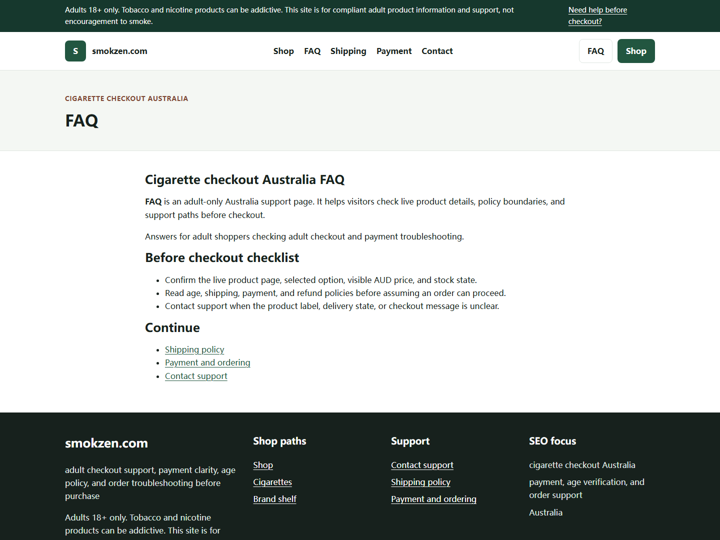 Smokzen support path for cigarette checkout Australia